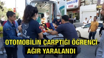 Otomobilin çarptığı öğrenci ağır yaralandı