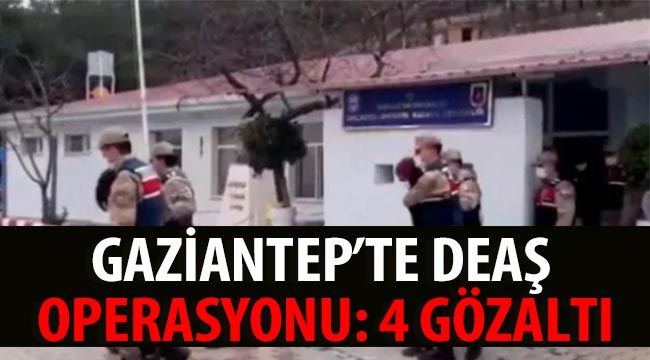 Gaziantep'te DEAŞ operasyonu: 4 gözaltı