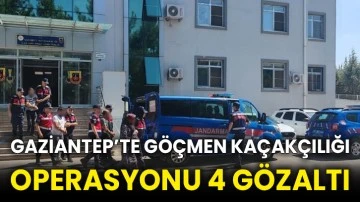 Gaziantep’te göçmen kaçakçılığı operasyonu 4 gözaltı