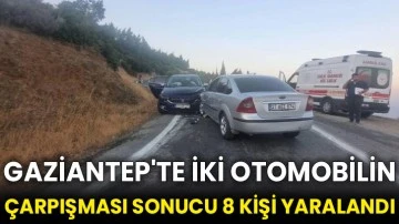 Gaziantep'te iki otomobilin çarpışması sonucu 8 kişi yaralandı