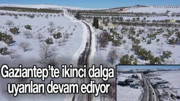 Gaziantep’te ikinci dalga uyarıları devam ediyor