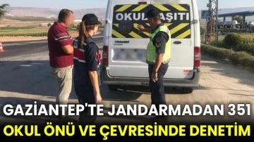 Gaziantep'te jandarmadan 351 okul önü ve çevresinde denetim