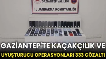 Gaziantep'te kaçakçılık ve uyuşturucu operasyonları 333 gözaltı