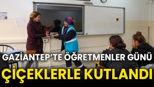 Gaziantep’te öğretmenler günü çiçeklerle kutlandı