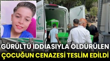 Gürültü iddiasıyla öldürülen çocuğun cenazesi teslim edildi