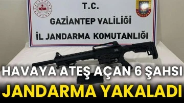 Havaya ateş açan 6 şahsı jandarma yakaladı