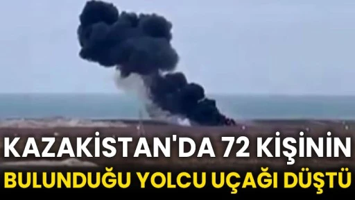 Kazakistan'da 72 kişinin bulunduğu yolcu uçağı düştü