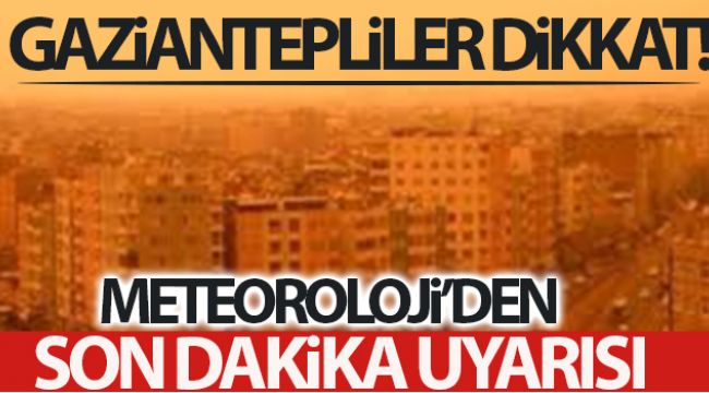 Meteoroloji'den toz taşınımı uyarısı: Yarın öğle saatlerinde ...