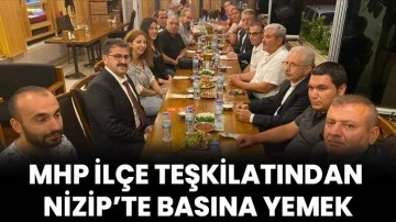 MHP İlçe Teşkilatından Nizip’te Basına Yemek