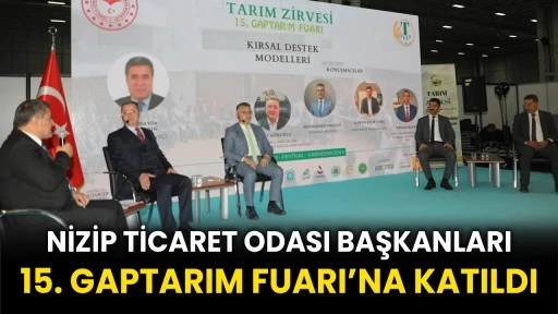 Nizip Ticaret Odası Başkanları, 15. GAPTARIM Fuarı’na Katıldı