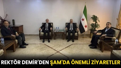 Rektör Demir'den Şam'da önemli ziyaretler