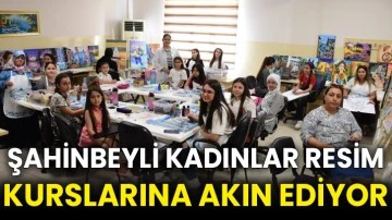 Şahinbeyli kadınlar resim kurslarına akın ediyor