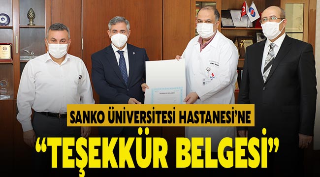 SANKO Üniversitesi Hastanesi’ne “Teşekkür Belgesi” 