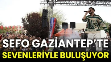 Sefo Gaziantep’te sevenleriyle buluşuyor