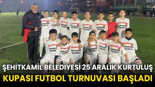 Şehitkamil Belediyesi 25 Aralık Kurtuluş Kupası Futbol turnuvası başladı