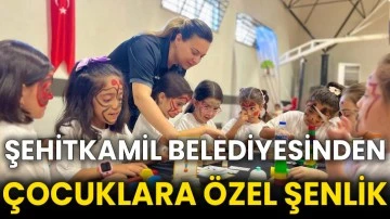 Şehitkamil Belediyesinden çocuklara özel şenlik