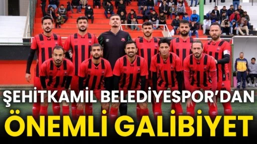 Şehitkamil Belediyespor’dan önemli galibiyet