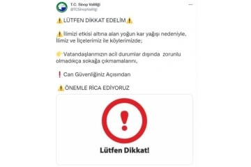 Sinop Valiliği’nden 'sokağa çıkmayın' çağrısı