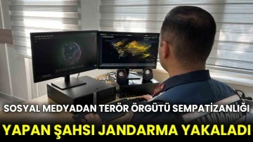 Sosyal medyadan terör örgütü sempatizanlığı yapan şahsı jandarma yakaladı