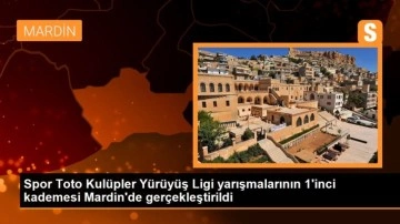 Spor Toto Kulüpler Yürüyüş Ligi yarışmalarının 1'inci kademesi Mardin'de gerçekleştirildi