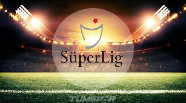 Süper Lig'de 6 maçın saati değiştirildi!