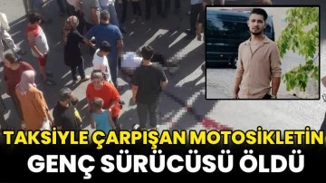 Taksiyle Çarpışan Motosikletin Genç Sürücüsü Öldü