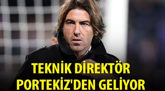 Teknik Direktör Portekiz'den geliyor 