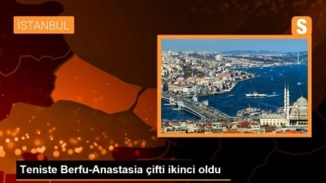 Teniste Berfu-Anastasia çifti ikinci oldu