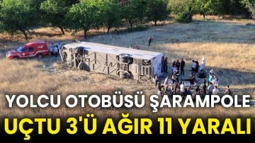 Yolcu otobüsü şarampole uçtu 3'ü ağır 11 yaralı